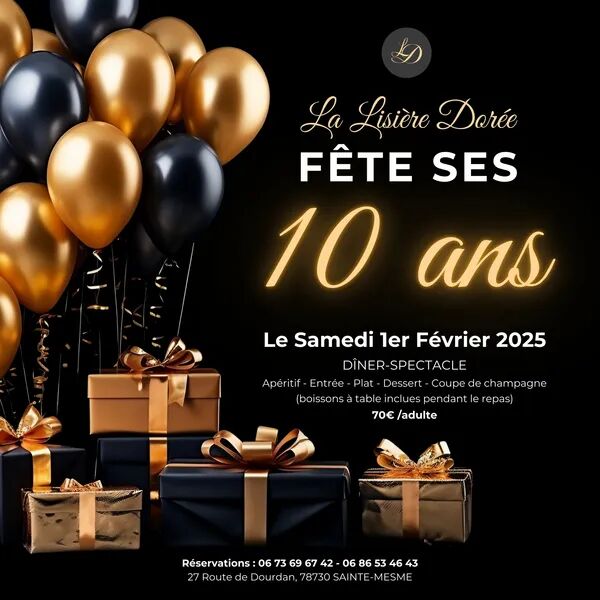 Les 10 ans de La Lisière Dorée 🎉 🥳